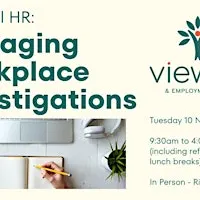 Managing Workplace Investigations with Confidence