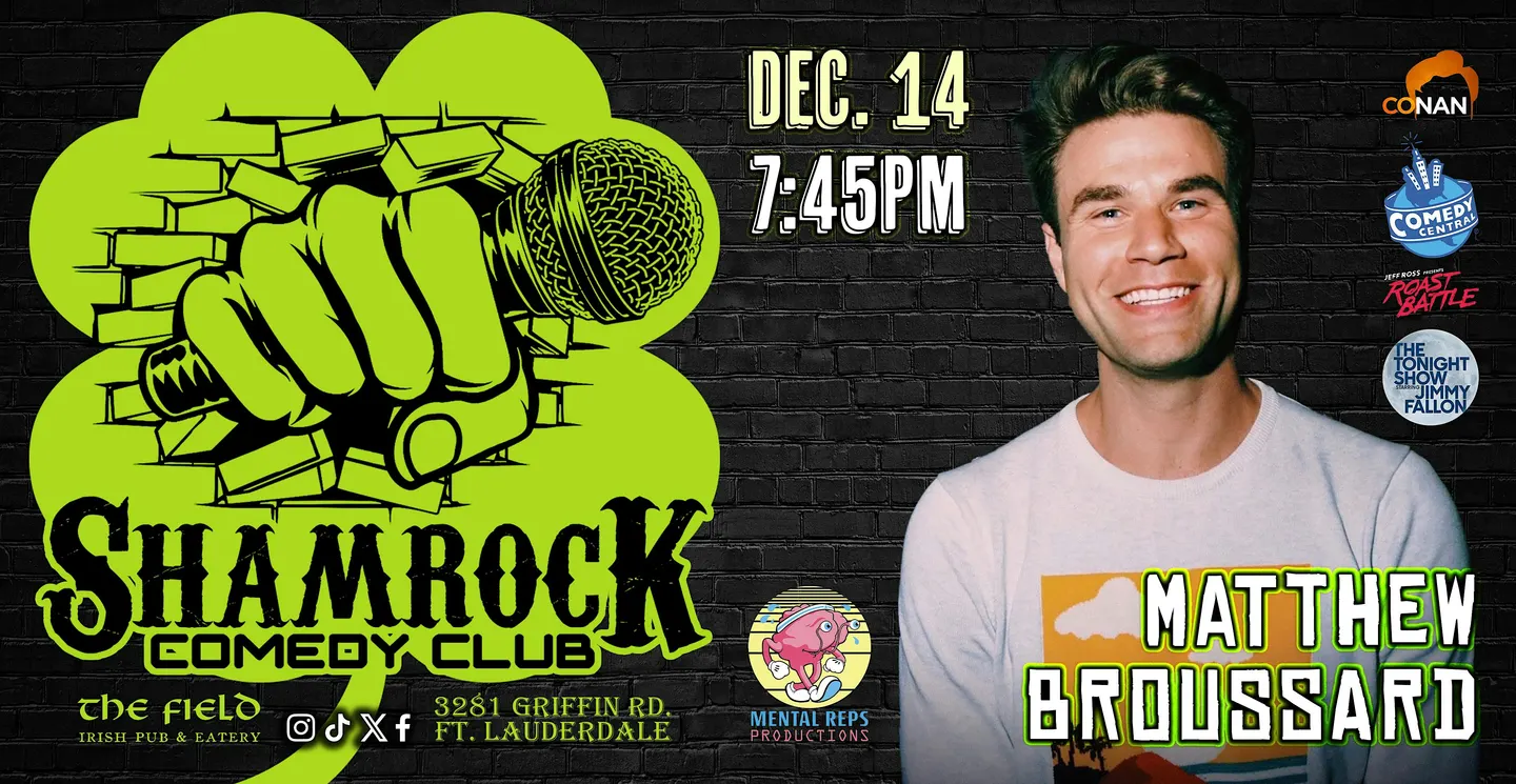 Matthew Broussard @ Shamrock Comedy Club