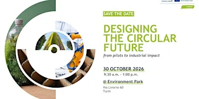 Designing the Circular Future: from pilots to industrial impact