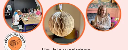 Paper Baubles workshop: A Christmas Social