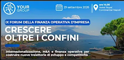 IX FORUM DELLA FINANZA OPERATIVA D'IMPRESA
