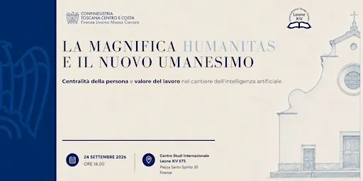 LA MAGNIFICA HUMANITAS E IL NUOVO UMANESIMO