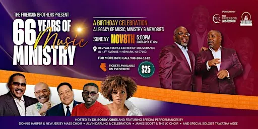 THE FRIERSON BROTHERS PRESENT 66 YEARS OF MUSIC MINISTRY