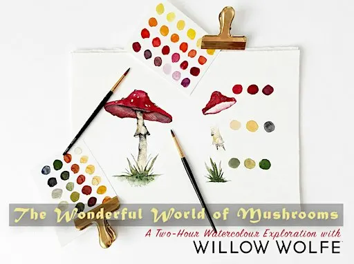 The Wonderful World of Mushrooms - A Two-Hour Watercolour Exploration