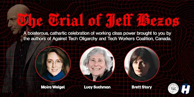 Against Tech Oligarchy: The Trial of Jeff Bezos