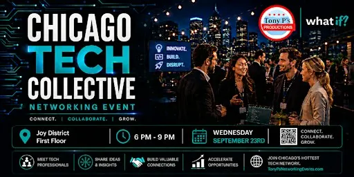 Chicago Tech Collective @ Joy District - Wednesday September 23rd