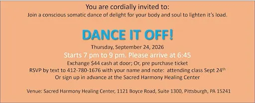 Dance It off! Somatic dancing on purpose to release emotional debris.