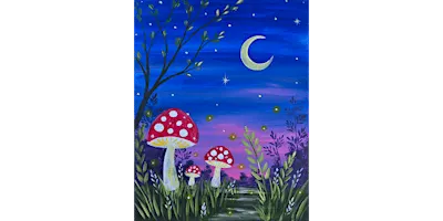 Moonlit Mushrooms - Paint and Sip in Phoenix | Classpop!™