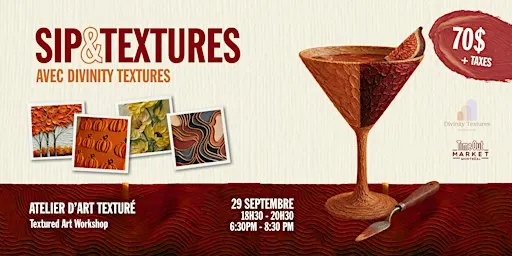 Sip & Textures – Atelier d’Art texturé @ Time Out Market Montréal