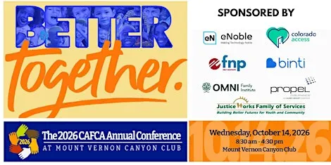 Better Together: The CAFCA Annual Conference