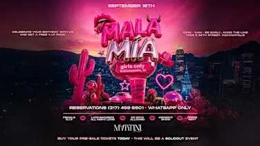 MALA MIA - Only Girls Party Indianapolis