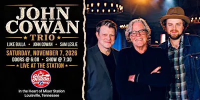 John Cowan Trio - Bluegrass. Newgrass. Gospel Grass. Rock ’n’ Roll Grass.