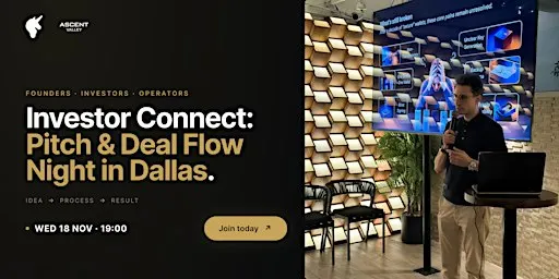 Investor Connect: Pitch & Deal Flow Night | Dallas