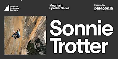 Mountain Speaker Series with Sonnie Trotter presented by Patagonia