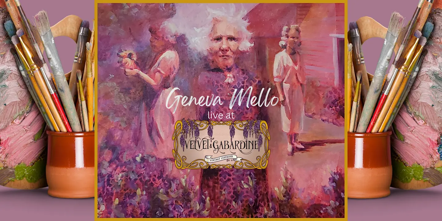 Velvet & Gabardine presents An Artist's Reception with Geneva Mello