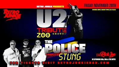 ZOO TV (U2 Tribute) + STUNG (The Police Tribute)... LIVE + DJ Rick Lee!