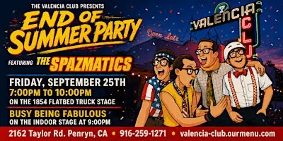 End of Summer Party with the SPAZMATICS