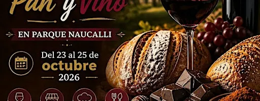 3er. FESTIVAL CHOCOLATE, PAN Y VINO EN PARQUE NAUCALLI