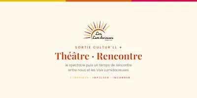 Théâtre-Rencontre Spécial Parents & Enfants : Le Cid pète un câble