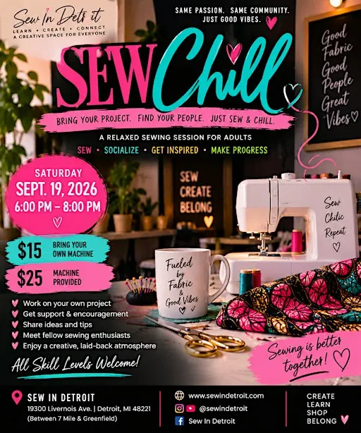 Sew Chill: Open Sewing Night at Sew In Detroit
