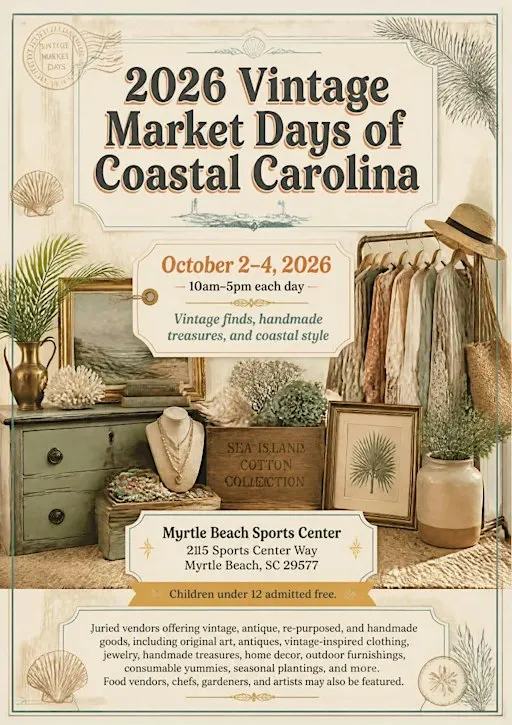 ✨ 2026 VINTAGE MARKET DAYS OF COASTAL CAROLINA
