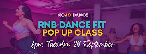 RNB Dance Fit Pop Up Class