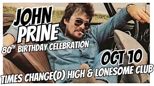 John Prine 80th Birthday Bash