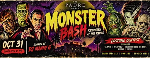 The Monster Bash: Halloween Party @ The Padre Hotel