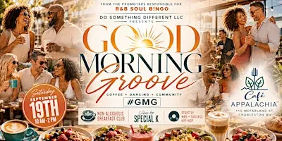 Good Morning Groove #GMG