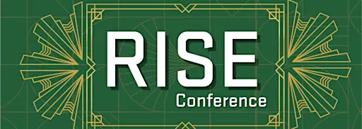 RISE CONFERENCE- Find your rhythm, find your people!