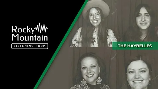 Concert with The Haybelles at the Rocky Mountain Listening Room