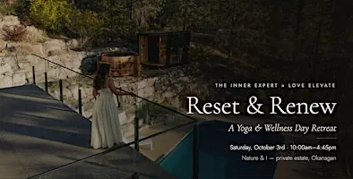 Reset & Renew, a Yoga Wellness Day Retreat