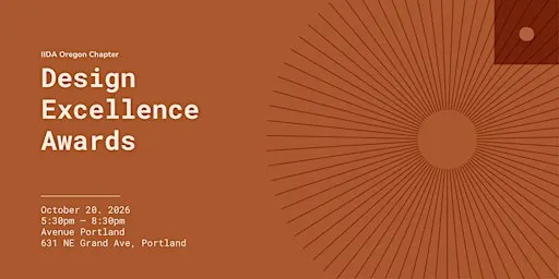IIDA Oregon Chapter - Design Excellence Awards 2026 - Tickets