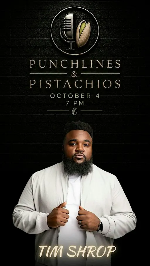 Punchlines & Pistachios ft. Tim Shropshire