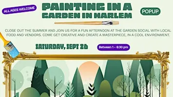Painting in a garden in Harlem