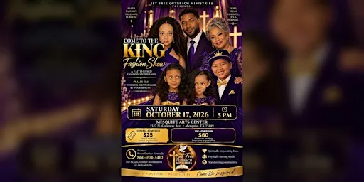 Come to the King — A Faith-Based Fashion Show Experience