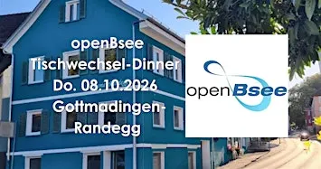 openBsee Tischwechsel Dinner / Krone Gottmadingen-Randegg 8.10.