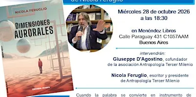 Nicola Feruglio DIMENSIONES AURORALES (Ed. Dunken) presentación del libro