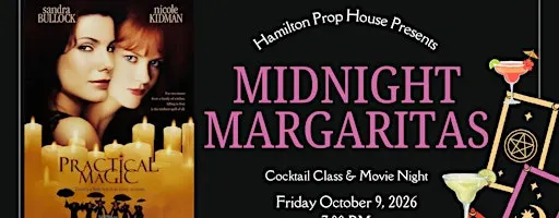 Midnight Margaritas - Cocktail Class & Movie Night