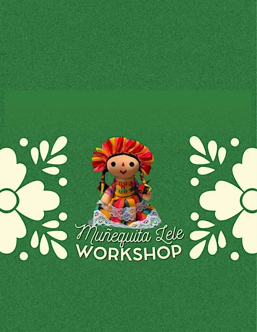 Lele doll workshop - Muñeca Mexicana