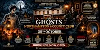 The Ghosts of the Northampton & County Club