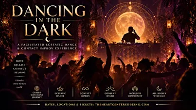 Dancing the Dark: A Mystery Movement Journey (San Diego)