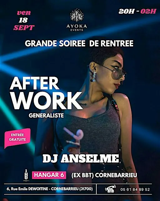 Soirée After Work au Hangar 6 (Ex BBT) à Cornebarrieu 31700