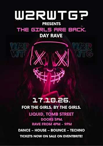W2RWTG PRESENTS- THE GIRLS ARE BACK!