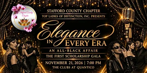 Elegance in Every Era: An All-Black Scholarship Gala