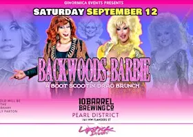 BACKWOODS BARBIE - A BOOT SCOOTIN' DRAG BRUNCH