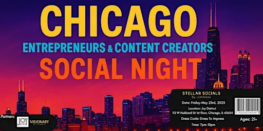 Chicago Entrepreneurs & Content Creators Social Night