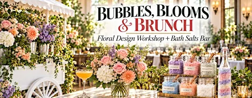 Bubbles, Blooms & Brunch: Flower Bar at The Crown Tavern, Glen Mills