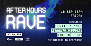 AFTER HOURS RAVE 2026 | AUNTIE MUNNIE + PETTYLINI + JUDAS + LULITA
