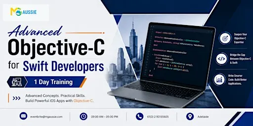 Advanced Objective-C for Swift Developers: 1-Day Training in Adelaide